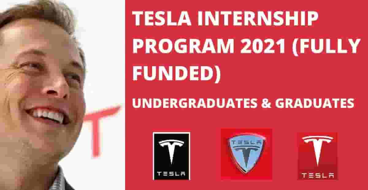 Tesla Internship Program 2022 Funded Scholarships