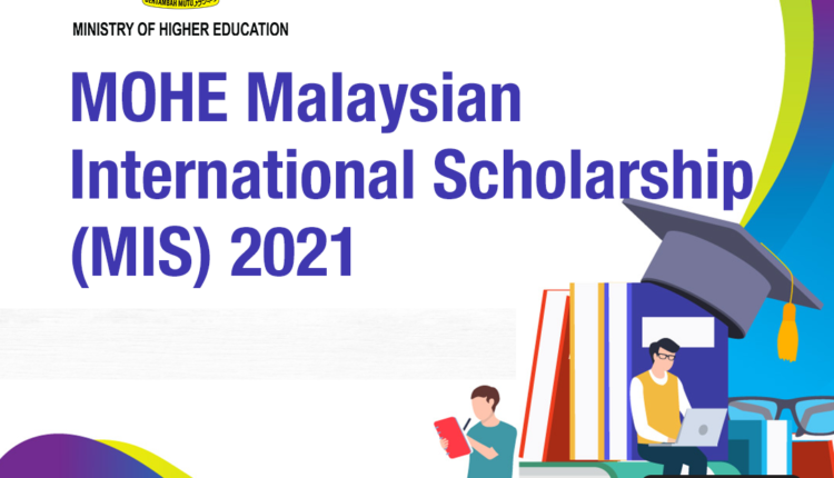 Malaysia International Scholarship (MIS)  Scholarships