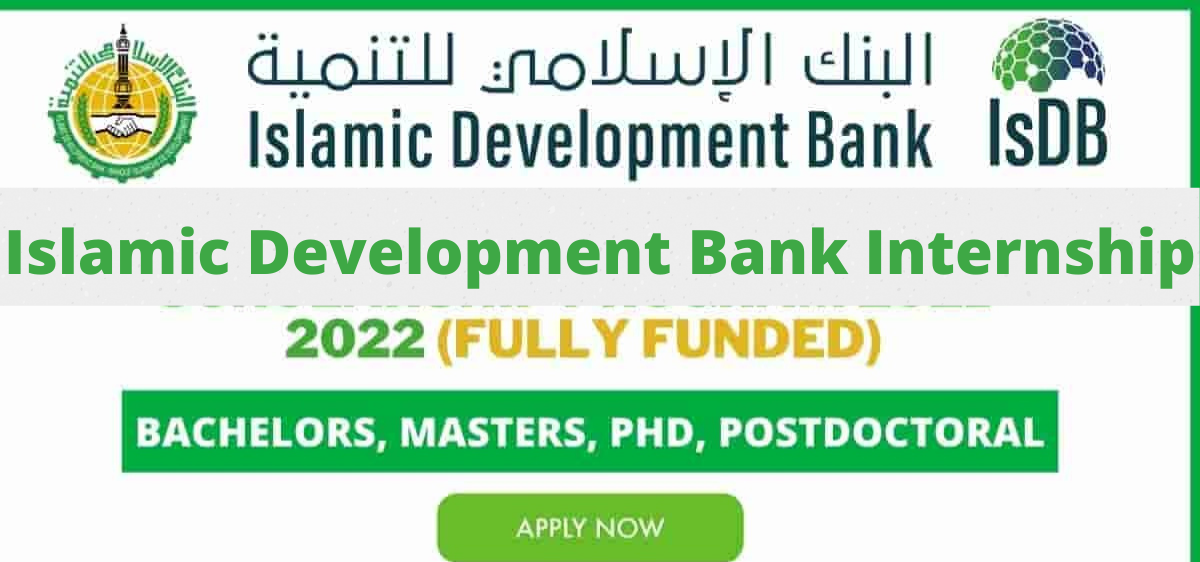 Islamic Development Bank Internship in Saudi Arabia Jeddah | Fully Funded