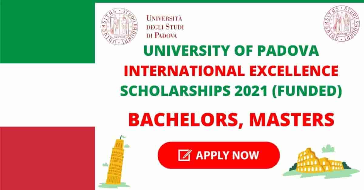 University of Padua scholarships Bachelor's Master Doctorate Italy 2021