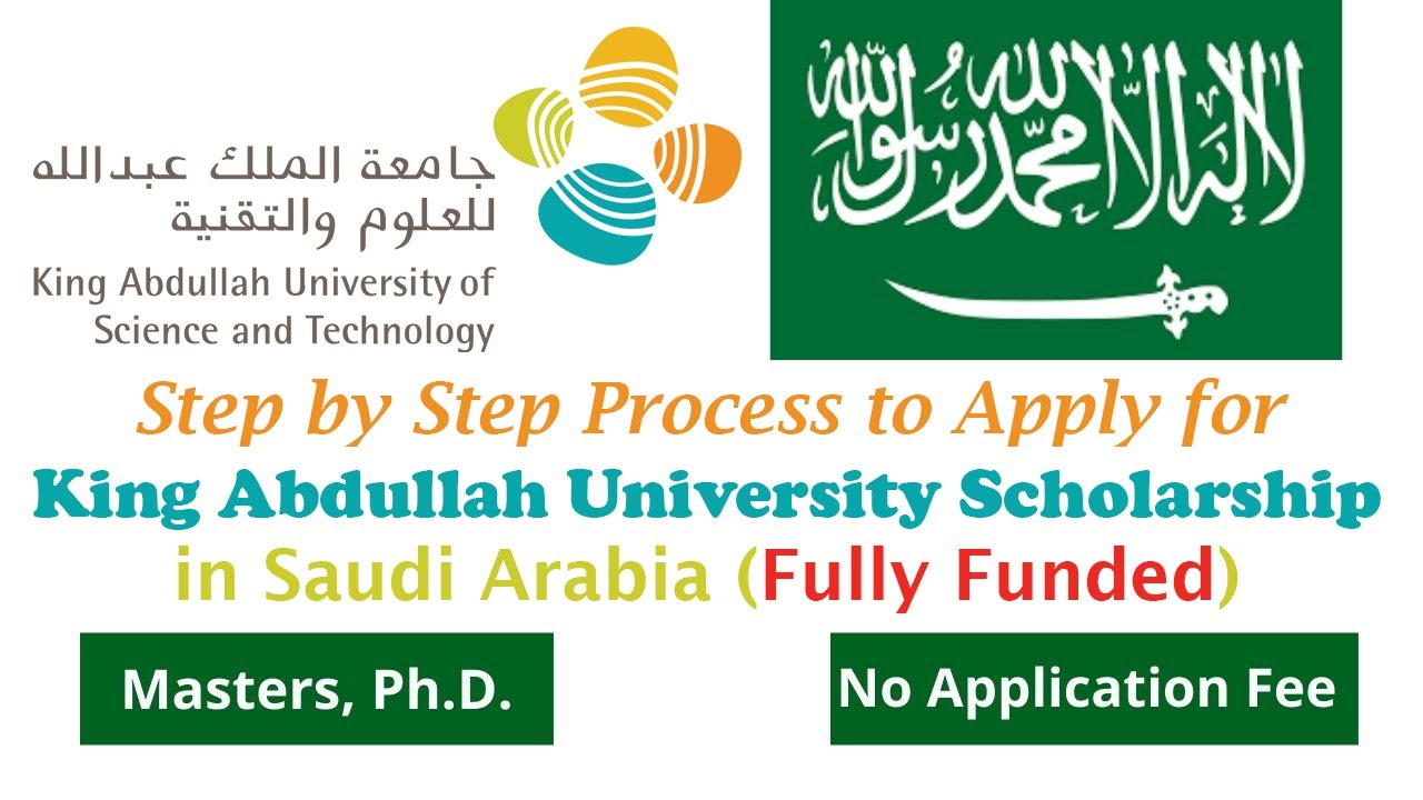 King Abdullah University Of Science And Technology Scholarship 2023-24 In Saudi Arabia Fully Funded