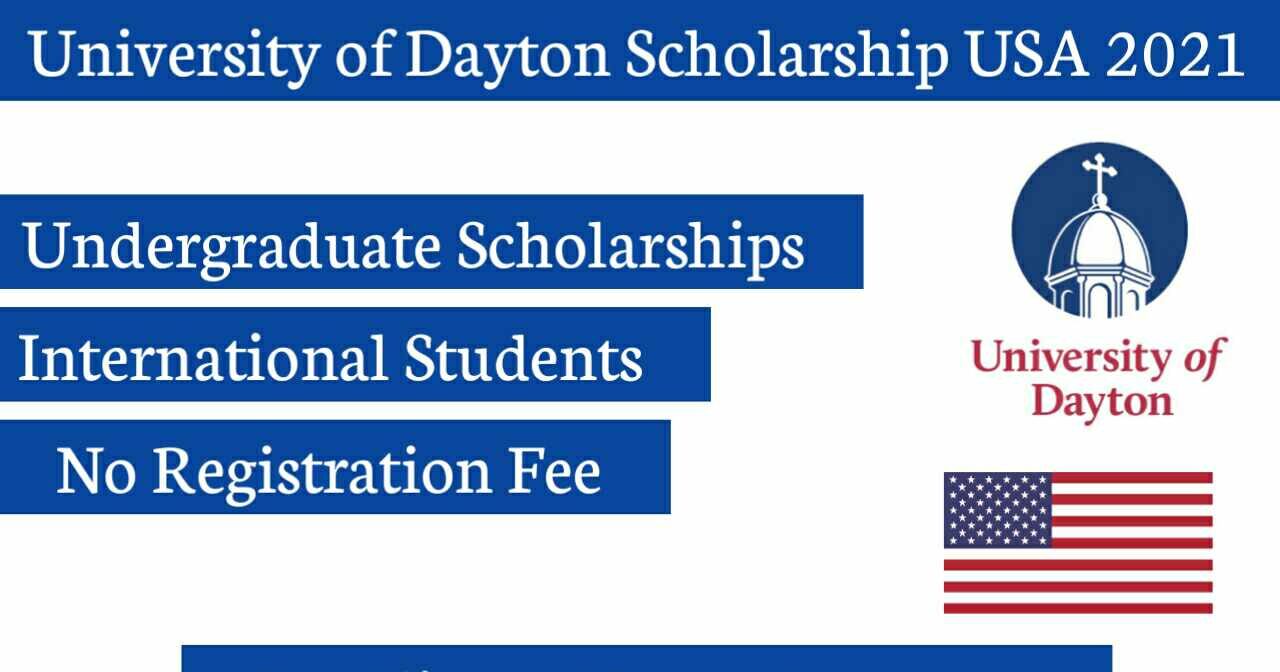 University of Dayton Undergraduate Scholarship for International Students in the USA