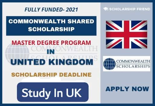 Commonwealth Shared Scholarships 2022 in the UK Fully Funded