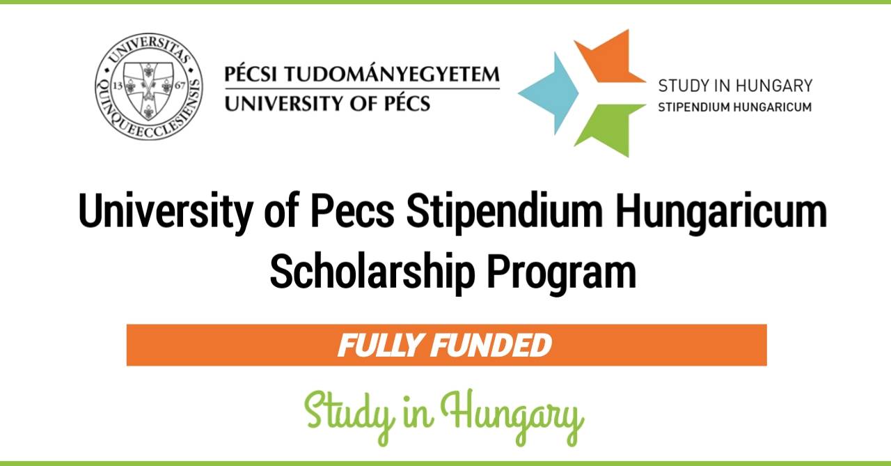 University of Pecs Hungary Scholarships 2022 | Study In Europe