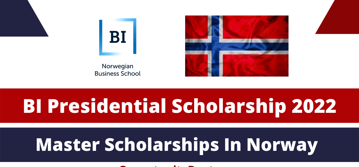 BI Presidential Scholarship 2022 in Norway | Study in Europe