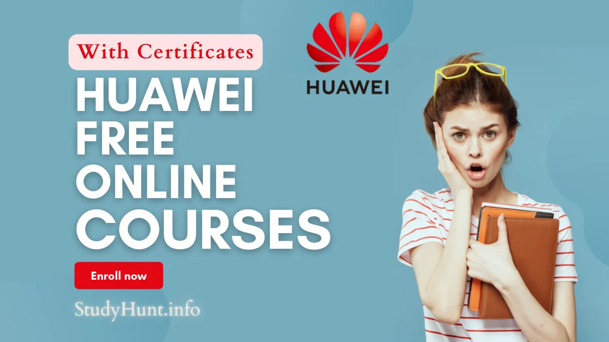 Huawei Free Online Courses 2023 with Free Certificates