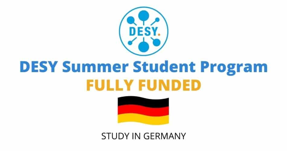 DESY Summer Student Program 2022 in Germany | Fully Funded
