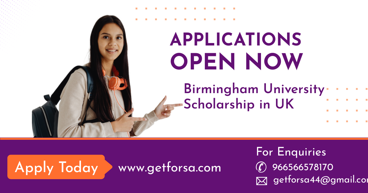 Birmingham University Scholarship in UK 2022-2023 Study in the United Kingdom