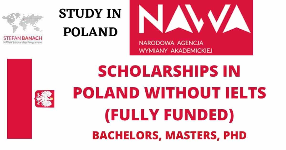 Polish Government Scholarships 2022-23 Fully Funded