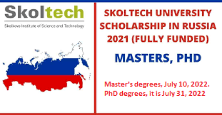 Skoltech University Scholarship in Russia 2022 | Fully Funded