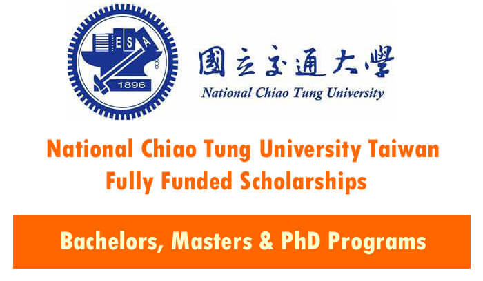 National Chiao Tung University Scholarships 2023 in Taiwan Fully Funded