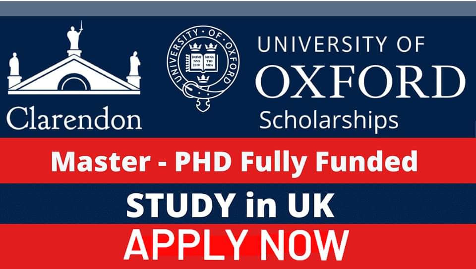 Oxford Clarendon Scholarships 2022 in UK Fully Funded
