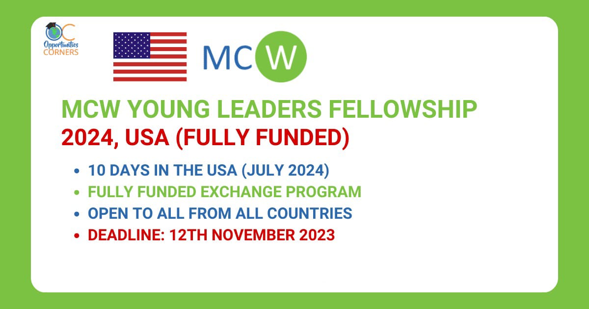 MCW Young Leaders Fellowship 2024 in USA Fully Funded | MCW Global Fellowship