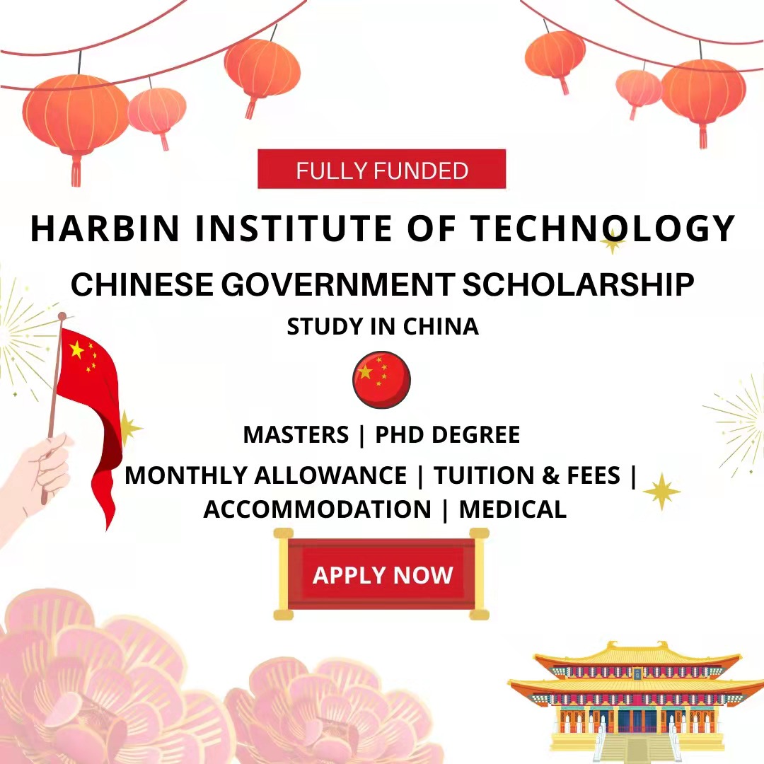 Harbin Institute of Technology Scholarship 2023-24 CSC Scholarship | Chinese Government Scholarship