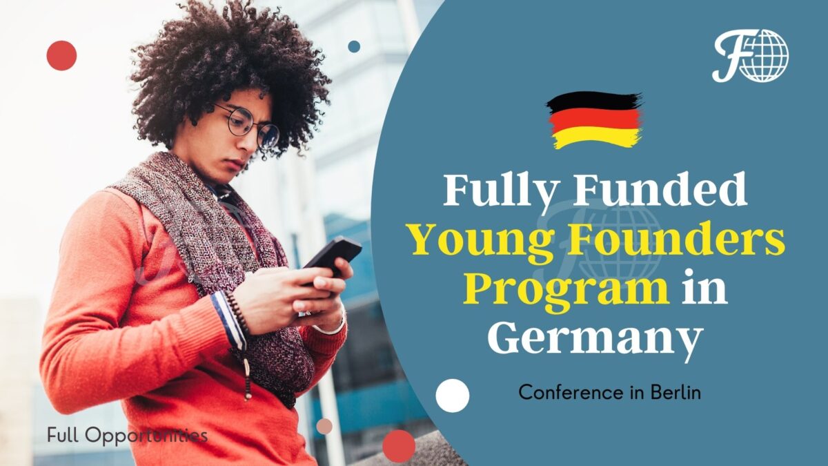 Young Founders Program in Germany 2023 | Fully Funded | Spring Cohort