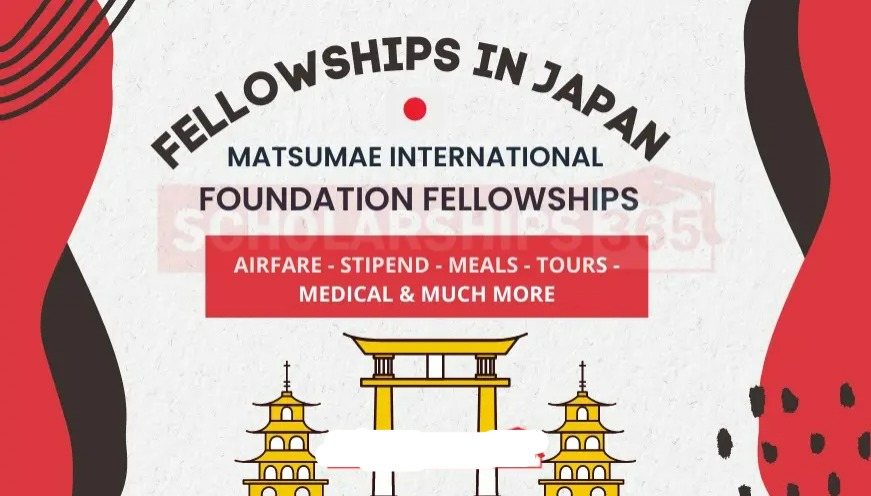 Matsumae International Foundation Fellowship 2023-24 in Japan (Fully Funded)