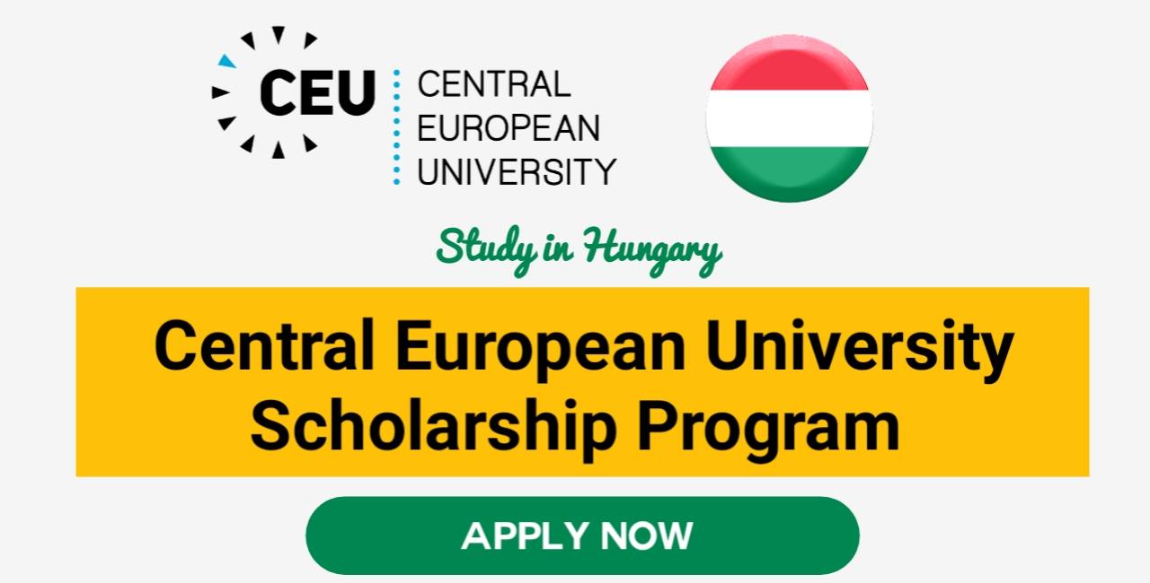 Central European University Scholarships 2024 in Hungary | Fully Funded