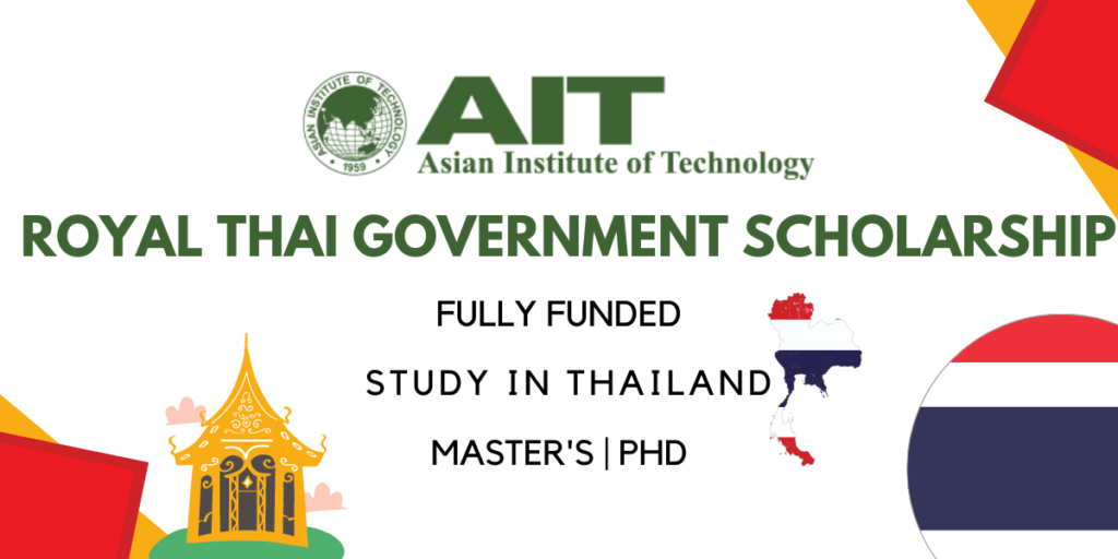 Royal Thai Government Scholarships 2024 Fully Funded | ِApply Now
