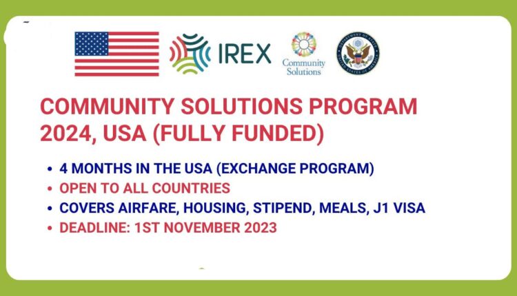 Community Solutions Program 2024 In The USA | Fully Funded - Scholarships