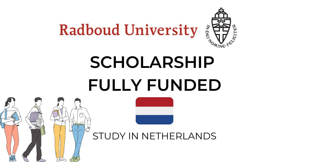 Radboud Scholarship for International Students 2024 | Netherlands