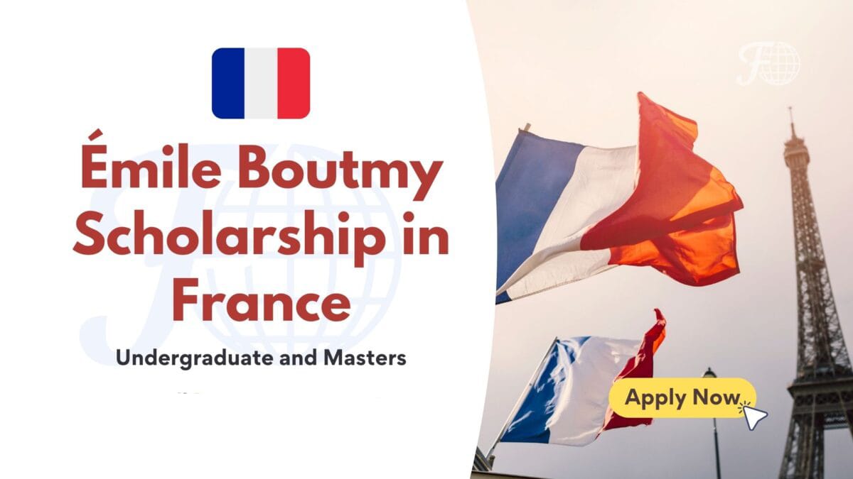 Emile Boutmy Scholarship 2024 | Science Po Scholarship | Study in France