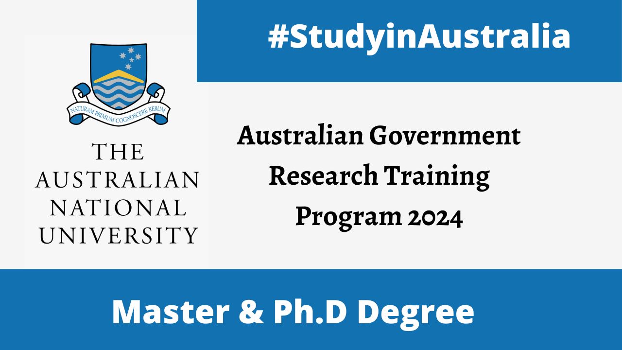 Australia National University AGRTP Scholarship Program 2024 | Fully Funded