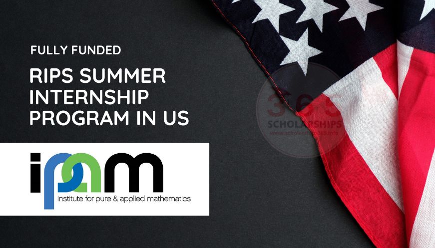 RIPS Summer Internship 2023-24 in the USA | Fully Funded