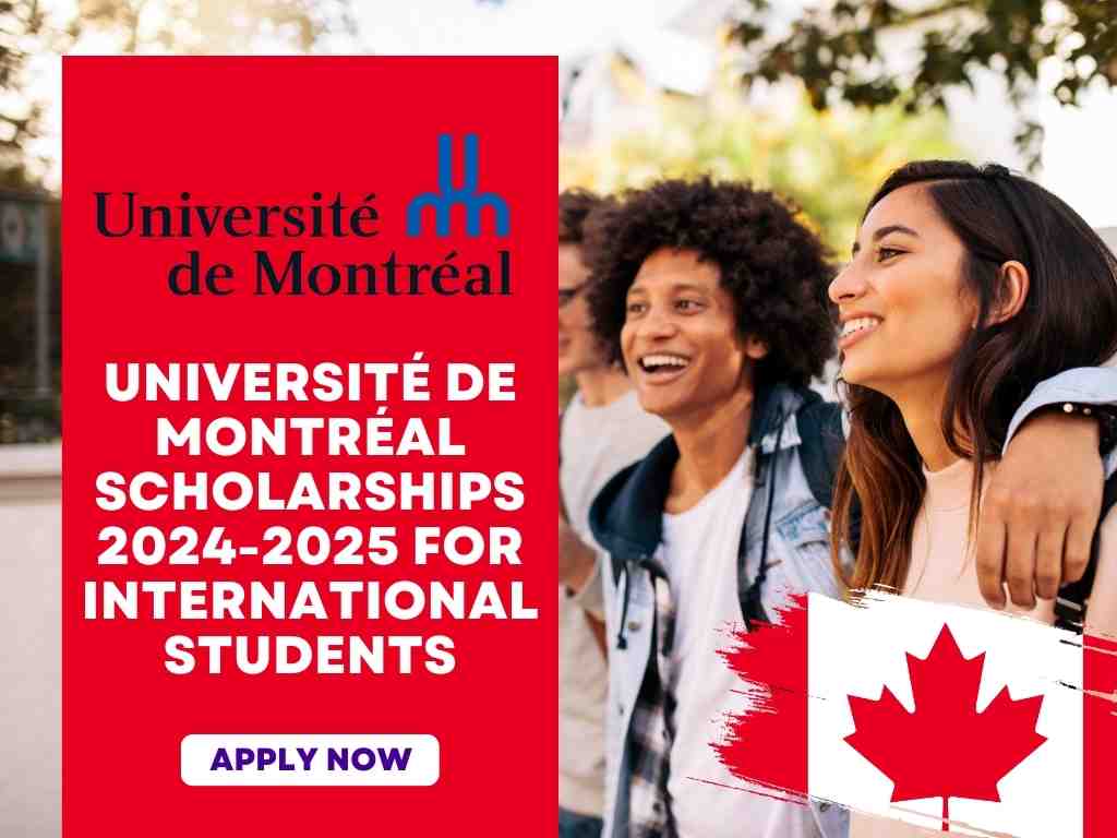 University of Montreal Scholarships 2024-25 in Canada Funded