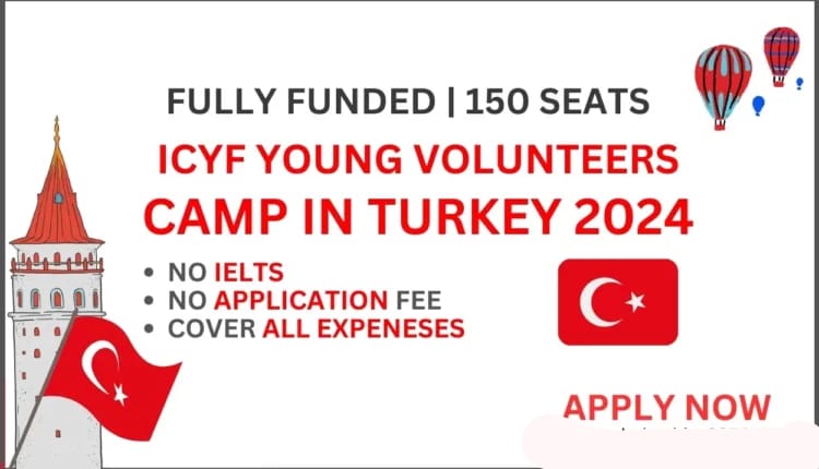 ICYF International Volunteer Camp in Turkey 2024